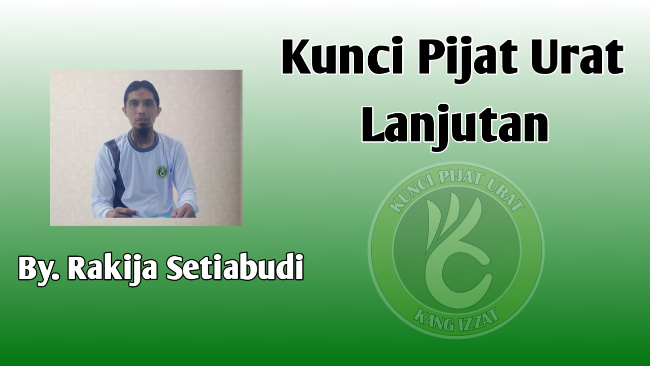 Kunci Pijat Urat Lanjutan